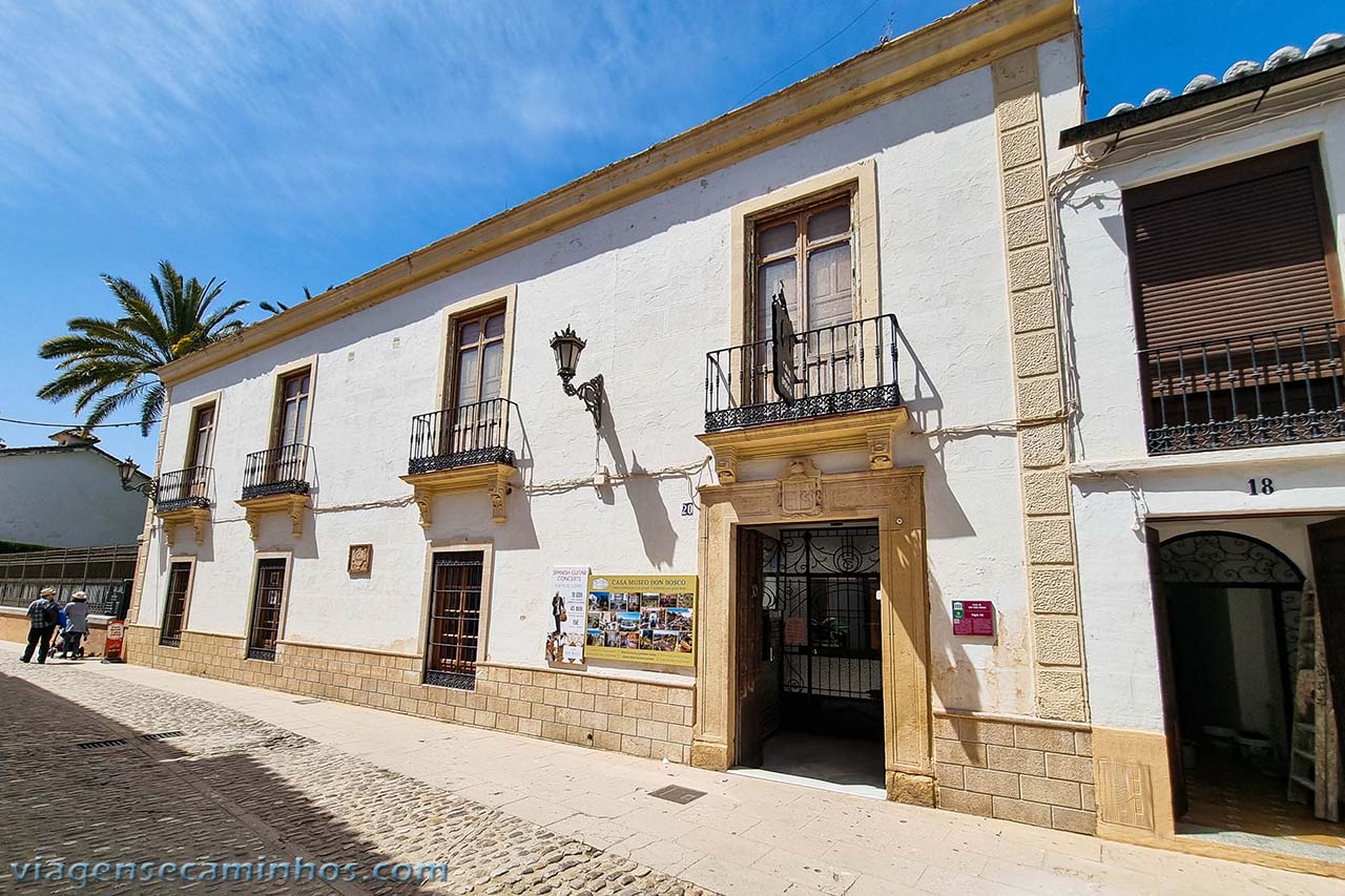 O que fazer em Ronda - Espanha - Casa Museu Dom Bosco